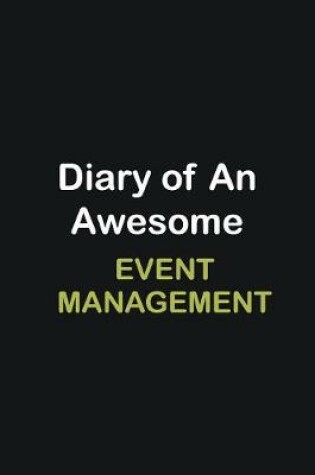 Cover of Diary of an awesome Event management