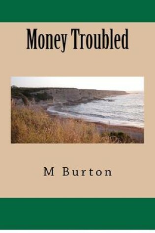 Cover of Money Troubled
