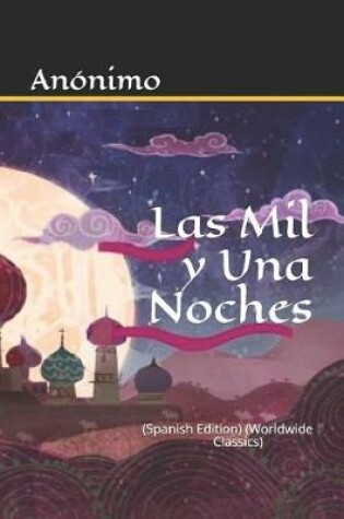 Cover of Las Mil Y Una Noche