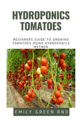 Book cover for Hydroponics Tomatoes