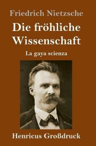 Cover of Die froehliche Wissenschaft (Grossdruck)