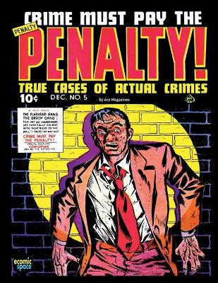 Book cover for Crime Must Pay the Penalty #5