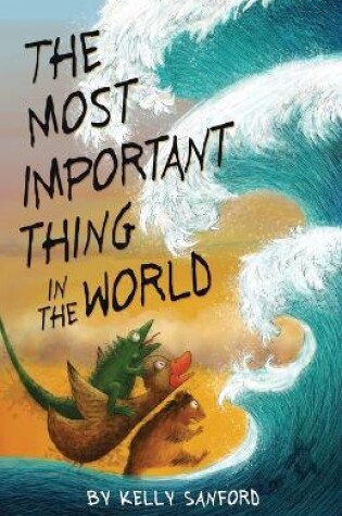 Cover of The Most Important Thing in the World