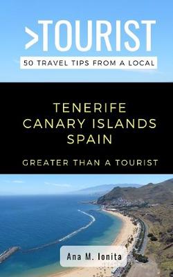 Book cover for Greater Than a Tourist - Tenerife Canary Islands Spain