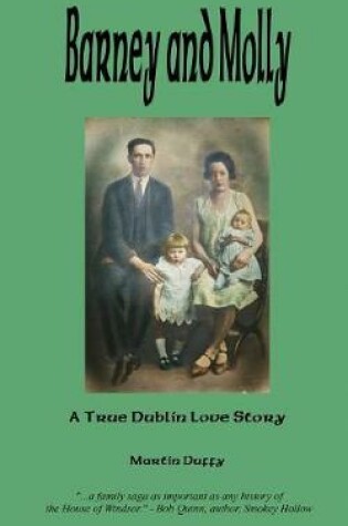 Cover of Barney and Molly - A True Dublin Love Story