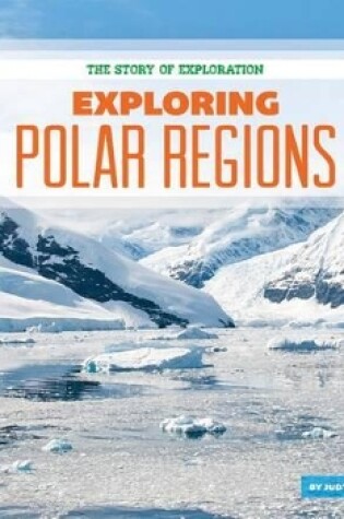 Cover of Exploring Polar Regions