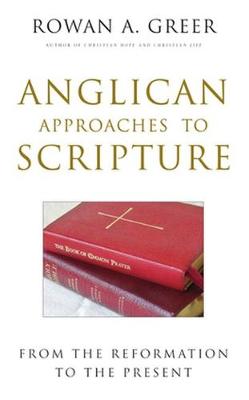 Book cover for Anglican Approaches to Scripture