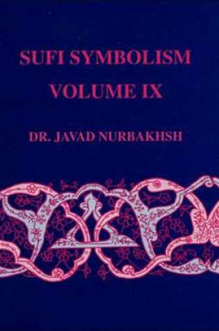 Cover of The Narbakhsh Encyclopedia of Sufi Terminology