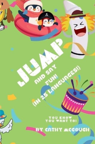 Cover of Jump and Say Fun!