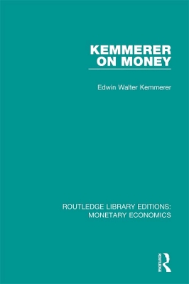 Cover of Kemmerer on Money