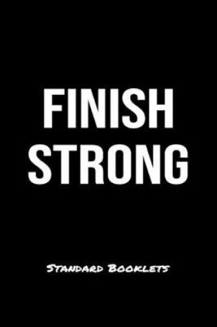 Cover of Finish Strong Standard Booklets