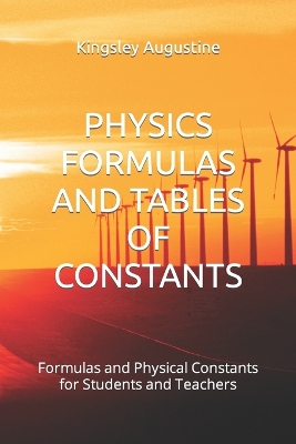 Book cover for Physics Formulas and Tables of Constants