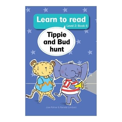 Book cover for Learn to read (Level 2 Book 6): Tippie and Bud hunt