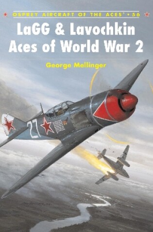 Cover of LaGG & Lavochkin Aces of World War 2