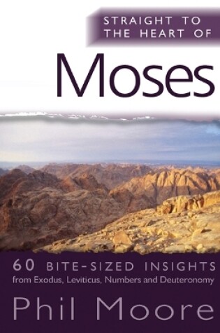 Cover of Straight to the Heart of Moses