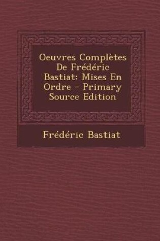 Cover of Oeuvres Completes de Frederic Bastiat