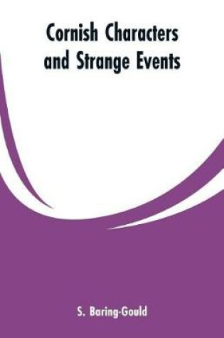 Cover of Cornish Characters and Strange Events