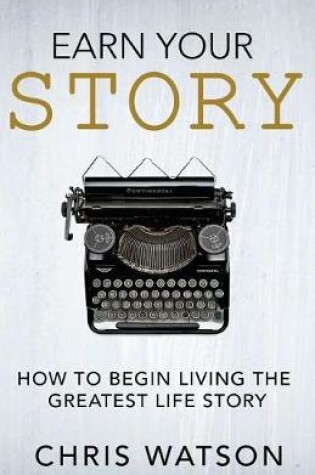 Cover of Earn Your Story
