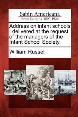 Cover of Address on Infant Schools