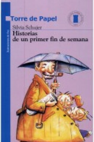 Cover of Historia de Un Primer Fin de Semana