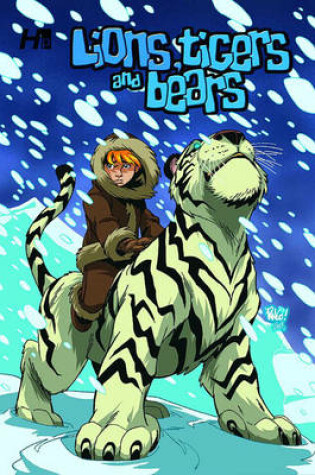Cover of Lions, Tigers & Bears Volume 2 TP