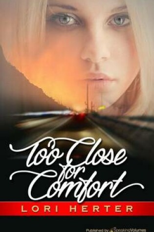 Cover of Too Close for Comfort