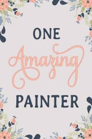 Cover of One Amazing Painter