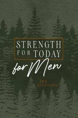 Cover of Strength for Today for Men