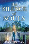 Book cover for The Silence of Souls