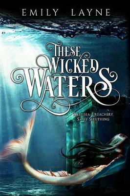 Book cover for These Wicked Waters