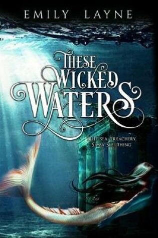 Cover of These Wicked Waters