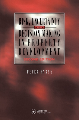 Book cover for Risk, Uncertainty and Decision-Making in Property