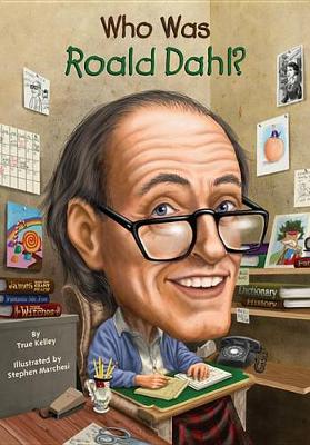 Cover of Who Was Roald Dahl?