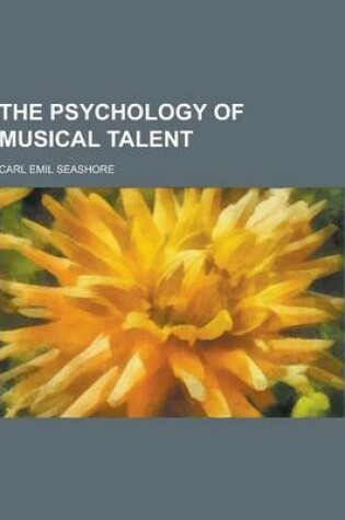 Cover of The Psychology of Musical Talent