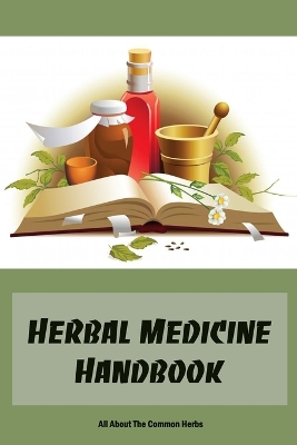 Book cover for Herbal Medicine Handbook