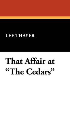 Book cover for That Affair at the Cedars