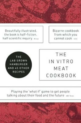 Cover of The In Vitro Meat Cook Book