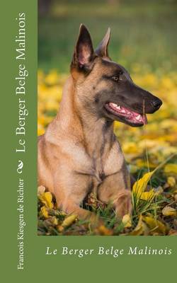 Cover of Le Berger Belge Malinois