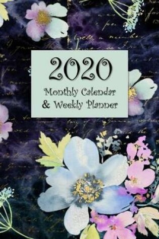 Cover of 2020 Monthly Calendar & Weekly Planner