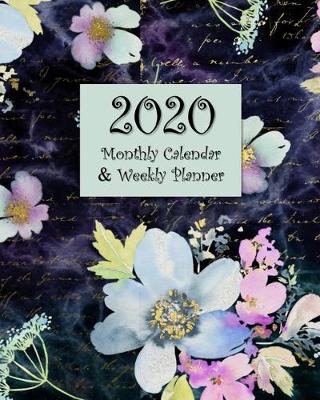 Book cover for 2020 Monthly Calendar & Weekly Planner