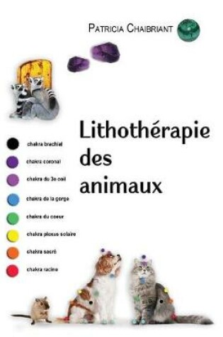 Cover of Lithotherapie des animaux