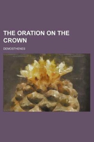Cover of The Oration on the Crown