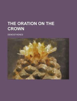 Book cover for The Oration on the Crown