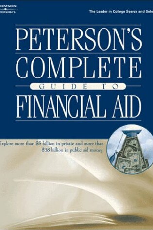 Cover of Peterson's Complete Guide to Financial Aid
