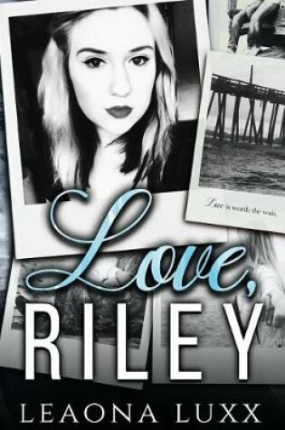 Cover of Love, Riley