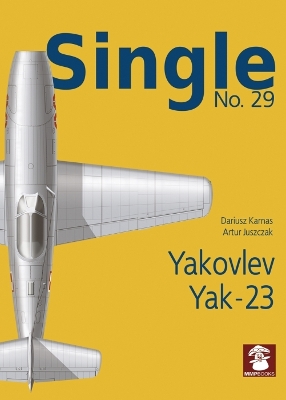 Book cover for Single 29: Yakovlev Yak-23