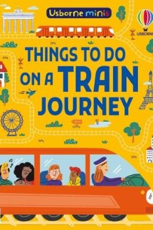 Cover of Things To Do on a Train Journey