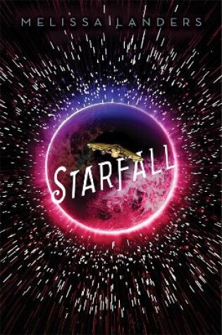 Cover of Starfall: A Starflight Novel