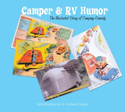 Book cover for Camper and RV Humor: The Illustrated Story of Camping Comedy