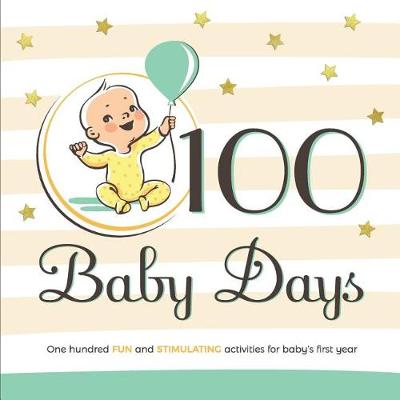 Cover of 100 Baby Days